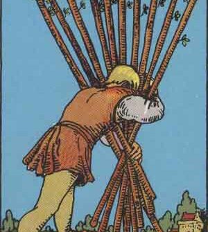 Zehn der Stäbe - Tarot Karte Deutung und Beschreibung