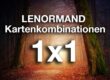 Lenormand Kombinationen 1 x 1 für Blogbeiträge